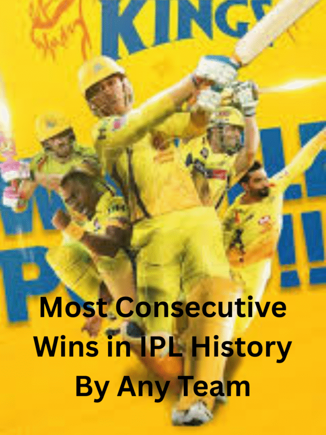 Most Consecutive Wins in the History of IPL tournament